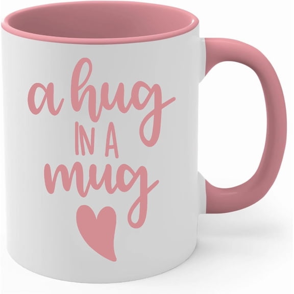 "A Hug in a Mug" - Charming and Humorous 11 oz Ceramic Coffee Mug, Perfect Inspirational Birthday Gift for Friends, Coworkers, Parents and Siblings Featuring Double-Sided Motivational Quotes (White)