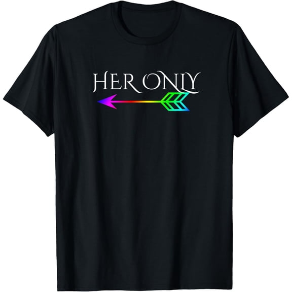 Cute Gay Couple Lesbian Valentines Day T- Her Only Tee Gifts T-ShirtMen and women, Black T-shirt, size: Extra large