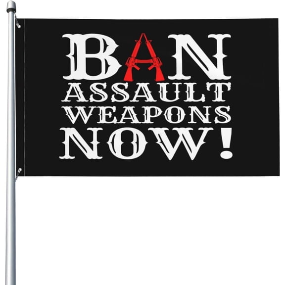 Stop Guns, Ban Assault Weapons Now Flag Ban Assault Weapons Flag 3x5 Ft Outdoor Banner Garden Flag For Decoration Outdoor Yard Sign