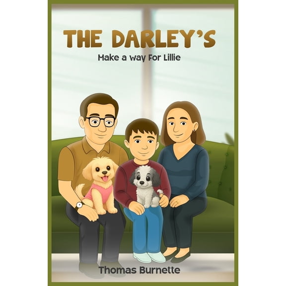 The Darley's: Make A Way For Lillie, (Paperback)