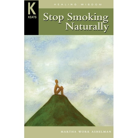 Healing Wisdom Series: Stop Smoking Naturally (Best Way To Stop Smoking Naturally)