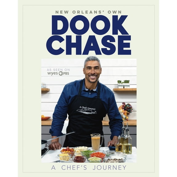Dook Chase: A Chef's Journey, (Hardcover)
