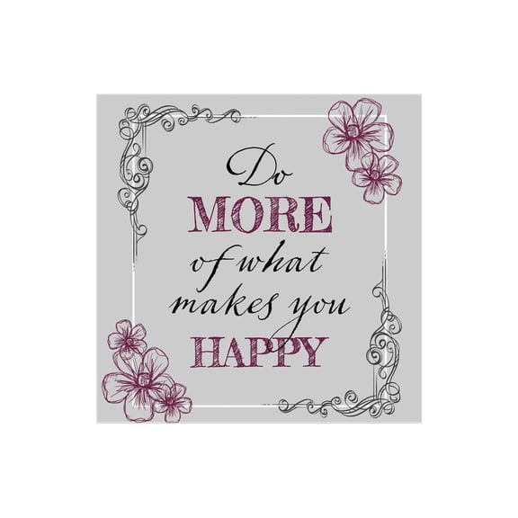 More Of What Makes Happy Mist Grey Scroll 12 x 12 Wood Wall Sign Plaque