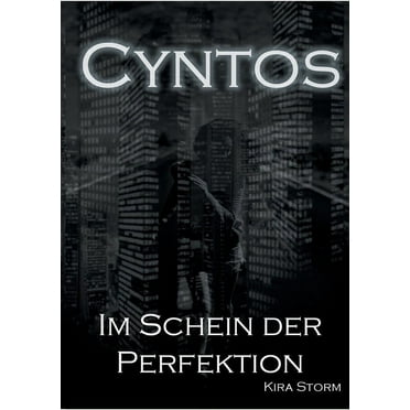 Cyntos: Im Schein der Perfektion, (Paperback)
