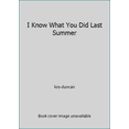 thumbnail image 1 of Pre-Owned I Know What You Did Last Summer (Hardcover) 0316195464 9780316195461, 1 of 1