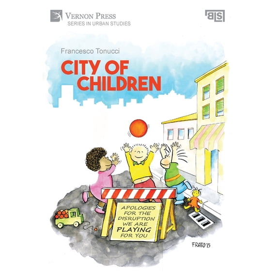Urban Studies: City of Children (Hardcover)
