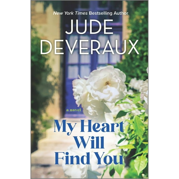 My Heart Will Find You, (Hardcover)