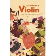 Mr Horton's Violin (Hardcover)