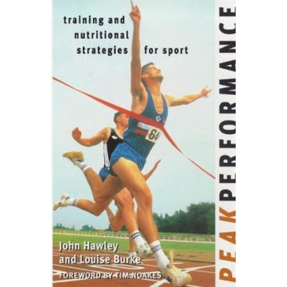 Pre-Owned Peak Performance: Training and Nutritional Strategies for Sport (Paperback) 1864484691 9781864484694
