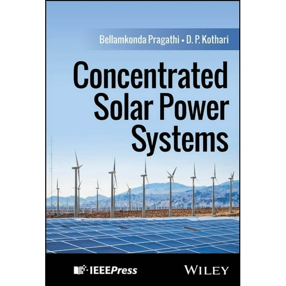 Concentrated Solar Power Systems, (Hardcover)