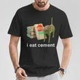 thumbnail image 2 of I Eat Cement Cursed Cat Oddly Specific Dank Meme T-Shirt Funny Internet Humor Tee Weird Cat Meme Shirt Quirky Edgy Graphic Novelty Casual Meme Lover Apparel, 2 of 3