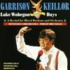 Garrison Keillor - Lake Wobegon Loyalty Days - CD