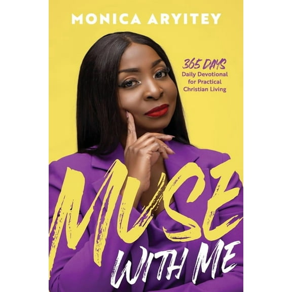 Muse with Me: 365 days Daily Devotional for Practical Christian Living, (Paperback)