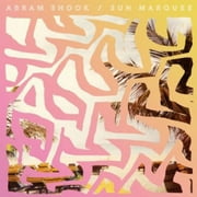 Abram Shook - Sun Marquee - Alternative - CD