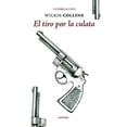 thumbnail image 1 of El tiro por la culata, 1 of 1