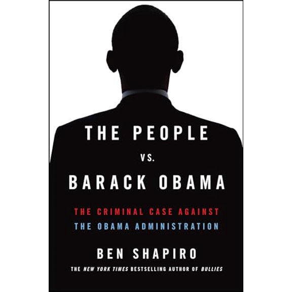 Pre-Owned The People vs. Barack Obama: The Criminal Case Against the Obama Administration (Paperback) 1476765154 9781476765150