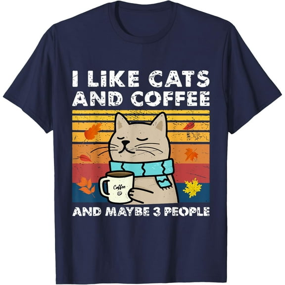 I Like Cats And Coffee And Maybe 3 People , Cats Lover women T-ShirtMen and women, White Black T-shirt, size: Extra large S-969XL