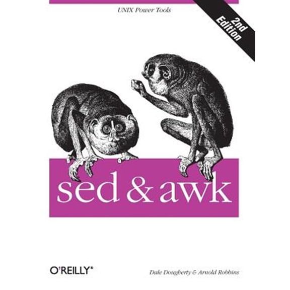 Pre-Owned sed & awk: UNIX Power Tools (Paperback) 1565922255 9781565922259