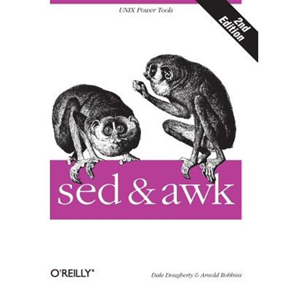 Pre-Owned sed & awk: UNIX Power Tools (Paperback) 1565922255 9781565922259