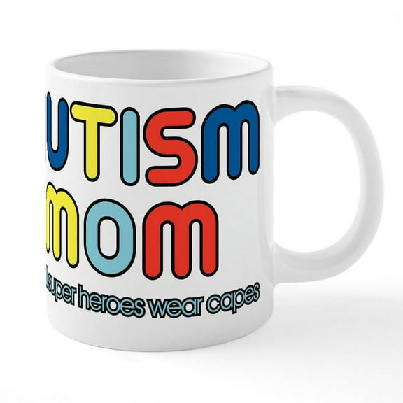 CafePress - Autism Mom - 20 Oz White Ceramic Mega Mug
