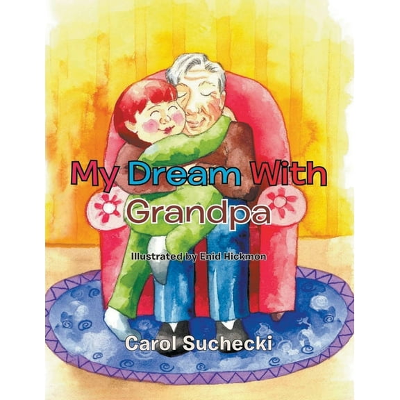 My Dream With Grandpa, (Paperback)