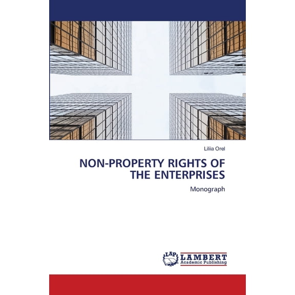 Non-Property Rights of the Enterprises, (Paperback)
