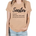 thumbnail image 4 of Virmaxy Seester Like Sister Only Cooler Womens Trendy Letter Printed Dressy Tops Round Neck Short Sleeve Loose Blouses Comfy Tunic Tops Summer Fashion Casual Baggy Basic Tee Khaki-B M, 4 of 4