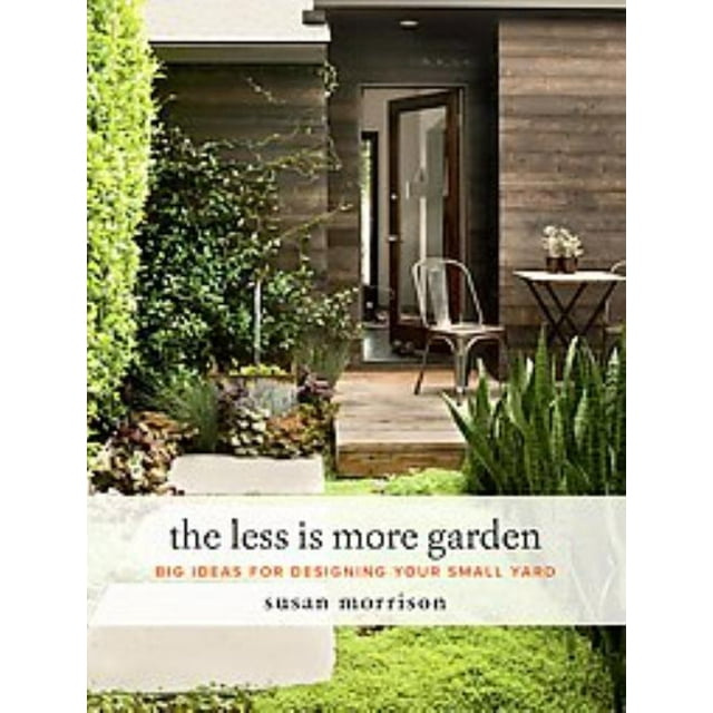 Moins C'est Plus Jardin, Susan Morrison Relié