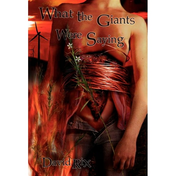 What the Giants Were Saying (Hardcover)