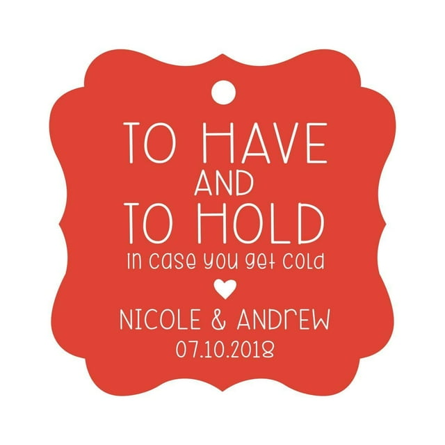 Darling Souvenir Custom Bonbonniere Gift Tags To Have and To Hold In Case You Get Cold Wedding Party Favor Hang Tags-Red-100 Tags