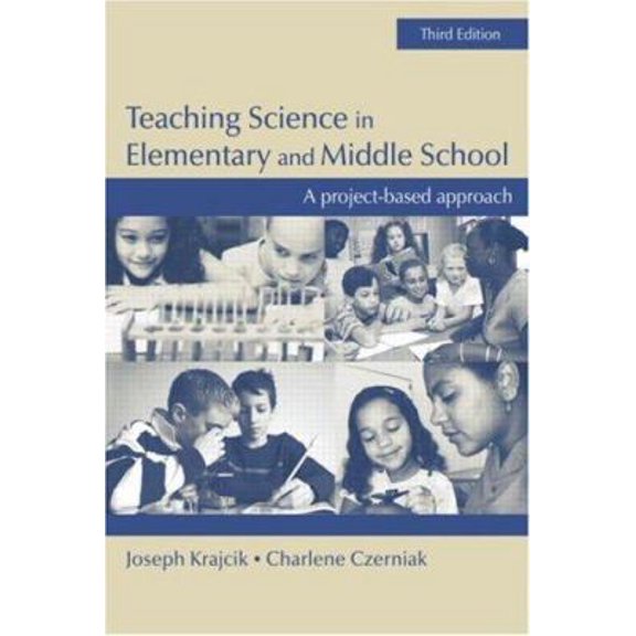 Pre-Owned Teaching Science in Elementary and Middle School: A Project-Based Approach (Paperback) 0805862064 9780805862065