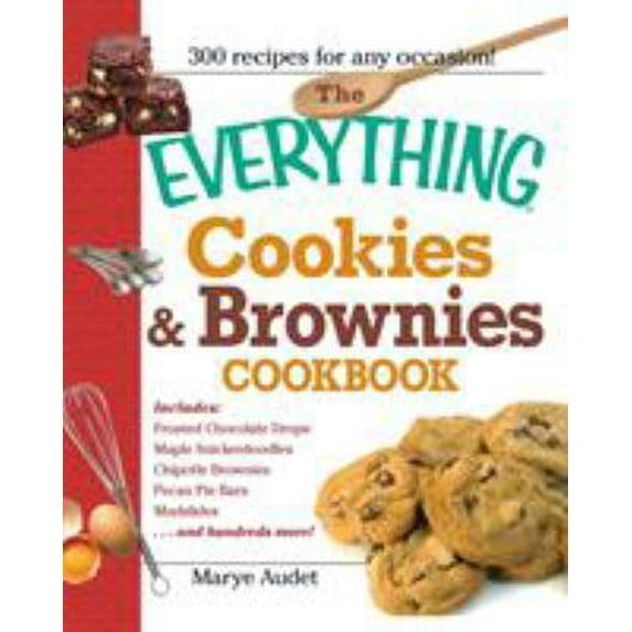 Pre-Owned The Everything Cookies & Brownies Cookbook (Paperback) 1605501255 9781605501253