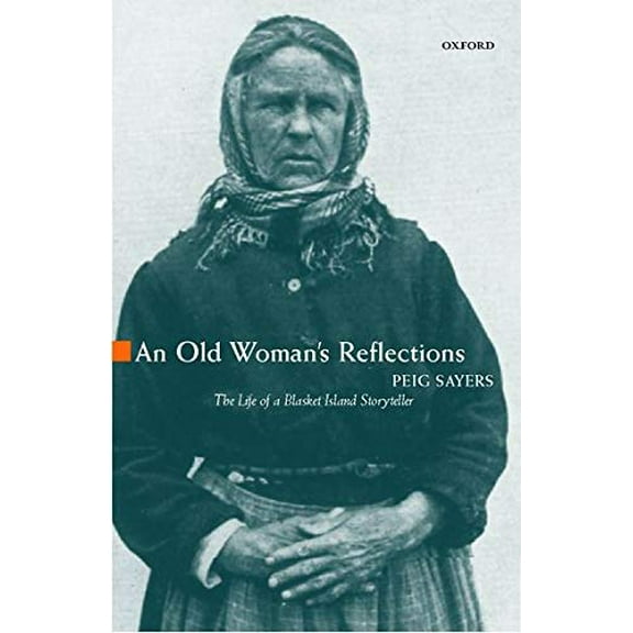 An Old Woman's Reflections