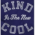 thumbnail image 2 of Kind Is the New Cool Positive Quote Hoodie Sweatshirt Women Brisco Brands S, 2 of 4