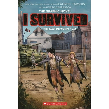 I Survived the Nazi Invasion, 1944: a Graphic Novel (I Survived Graphic Novel #3) (Paperback)