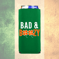thumbnail image 2 of St. Patrick's Day Bad & Boozy Slim Spiked Seltzer Coolie, Irish St. Patrick's Day Skinny Cooler, Spiked Seltzer Coolies, St. Paddy's Day, 2 of 7