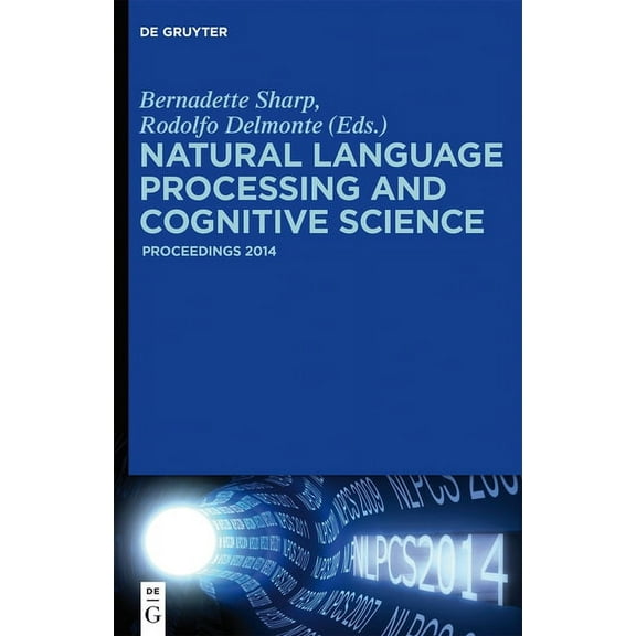Natural Language Processing and Cognitive Science: Proceedings 2014, (Hardcover)