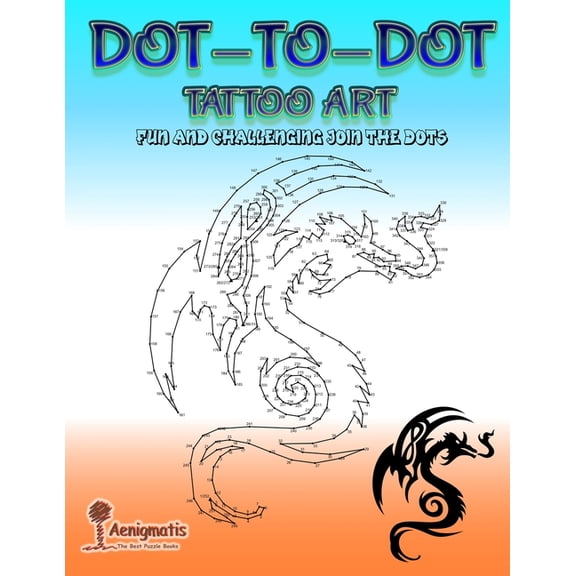 Dot-To-Dot Tattoo Art: Fun and challenging join the dots, (Paperback)