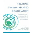 thumbnail image 2 of Traiter la Dissociation Liée aux Traumatismes: une Approche Pratique et Intégrative, 2 of 3