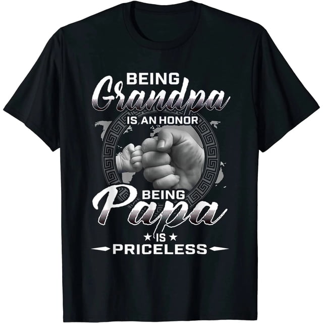 Ser abuelo es un honor, ser papá no tiene precio - Camiseta para mujer