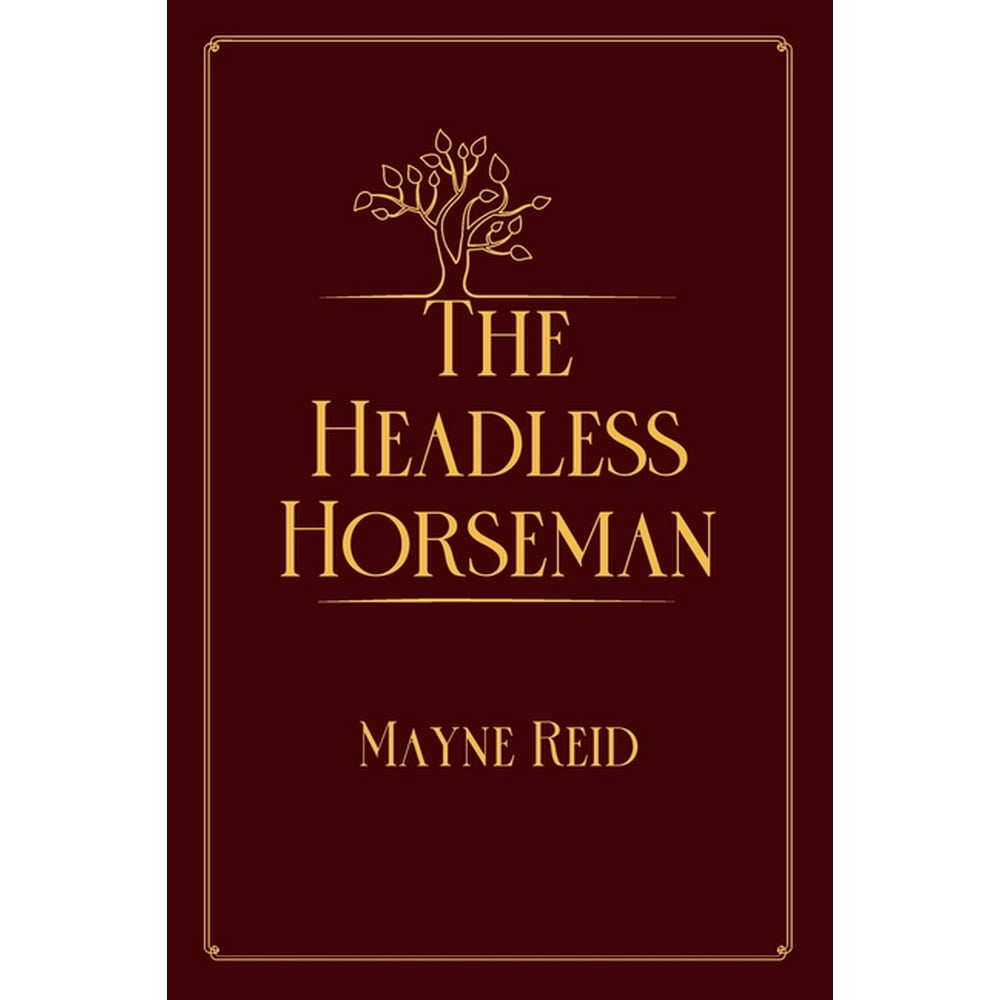The Headless Horseman (Paperback) - Walmart.com - Walmart.com