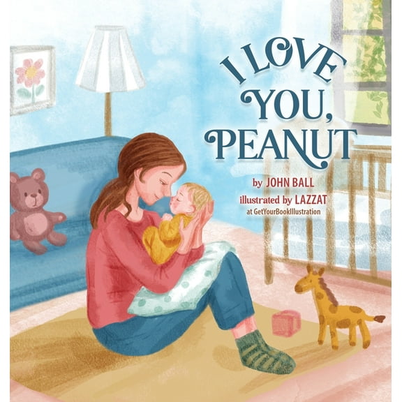 I Love You, Peanut, (Hardcover)