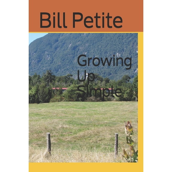 Growing Up Simple (Paperback)