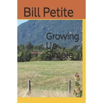 Growing Up Simple (Paperback)
