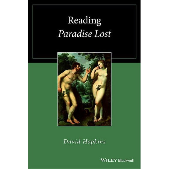 Wiley Blackwell Reading Poetry Reading Paradise Lost, (Paperback)