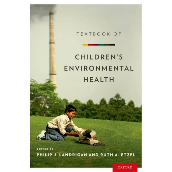 Pre-Owned Textbook of Children's Environmental Health