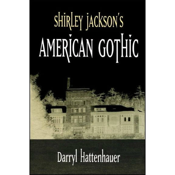 Shirley Jackson's American Gothic, (Hardcover)