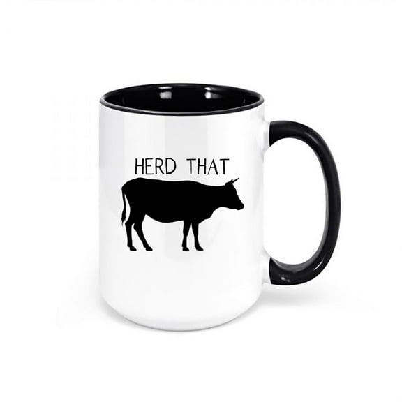 Cow Coffee Cup, Herd That, Cattle Farmer Mug, Gift For Farmer, Herding Cup, Cattle Farmer Gift, Sublimated Design, Cow Mug, Funny Mugs, BLACK