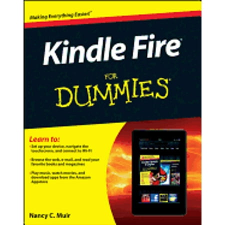 Kindle Fire for Dummies (Pre-Owned Paperback 9781118267882) by Nancy C Muir