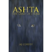 Ashta: The Land of Steam (Paperback)